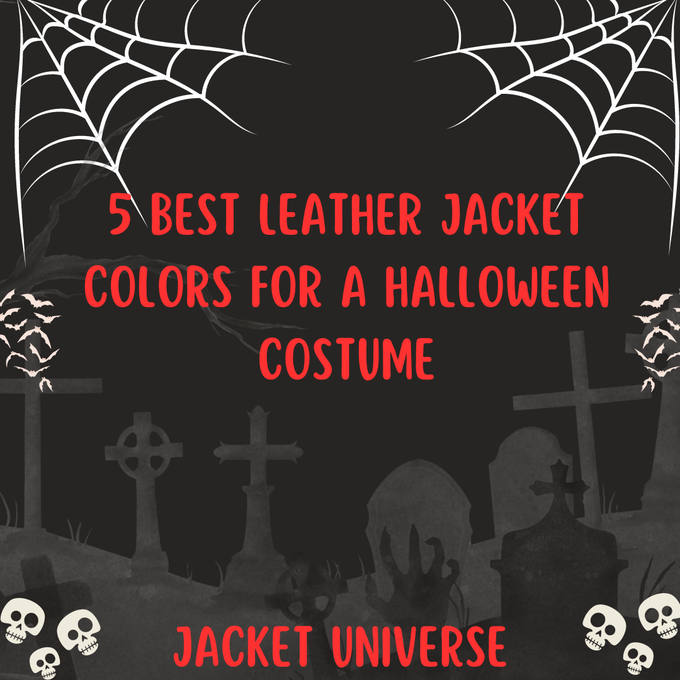 5 Best Leather Jacket Colors for a Halloween Costume