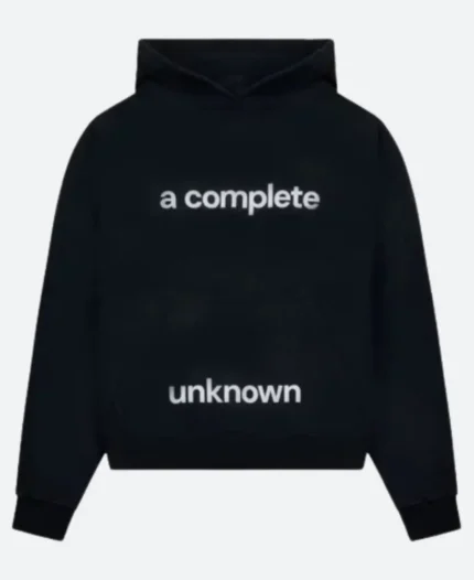 A Complete Unknown Hoodie