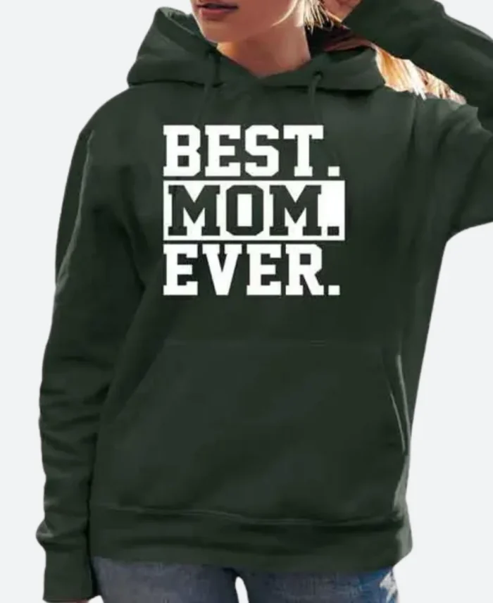 Best Mom Ever Hoodie Black image