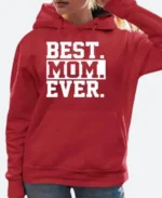 Best Mom Ever Hoodie Red Image